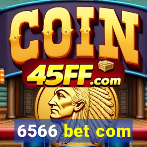 6566 bet com